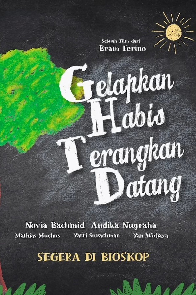 Gelapkan Habis Terangkan Datang poster background