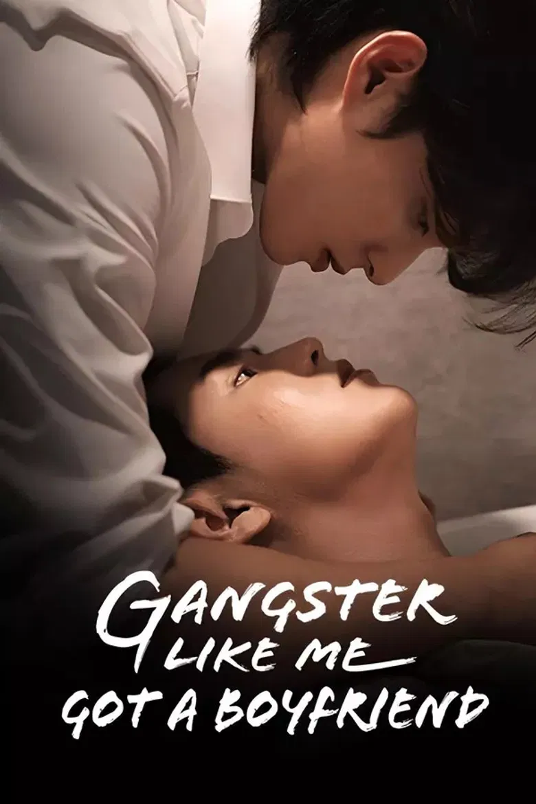 Gangster like Me Got a Boyfriend poster background