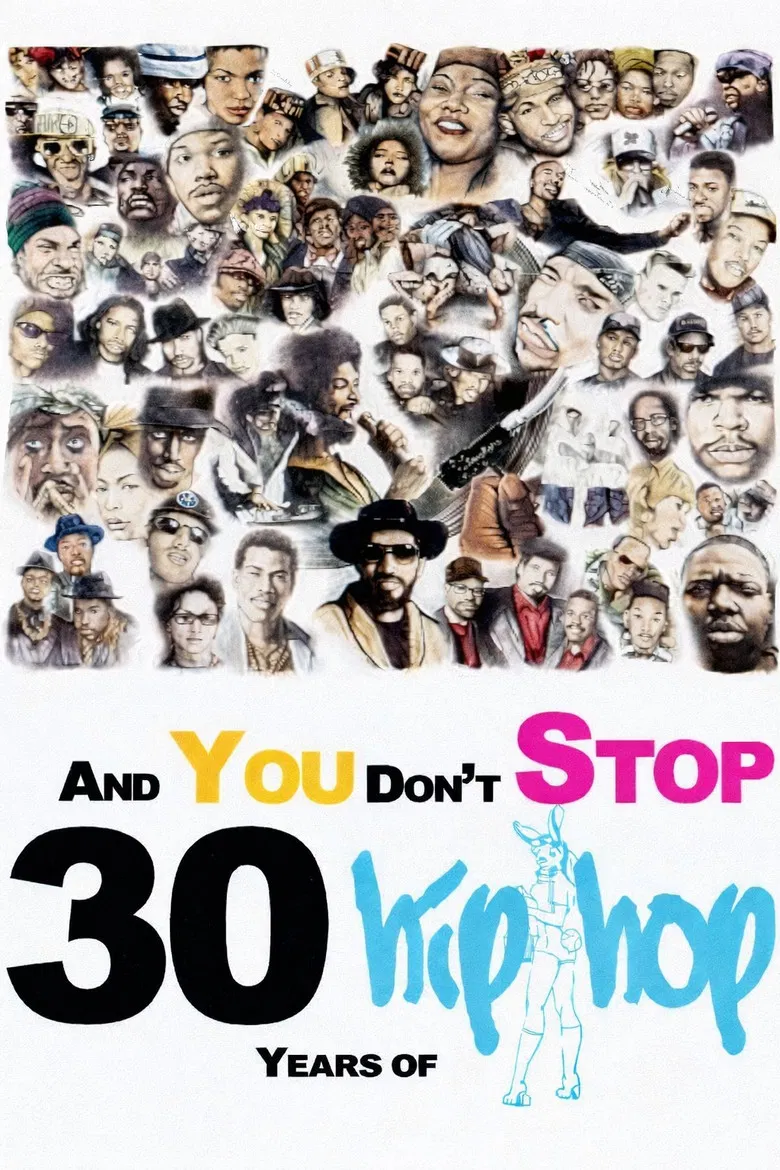 And You Don't Stop: 30 Years of Hip-Hop poster background