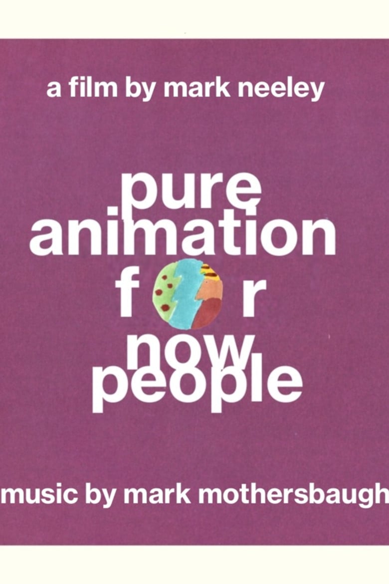 Pure Animation for Now People poster background