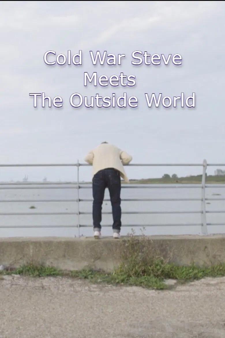 Cold War Steve Meets the Outside World poster background