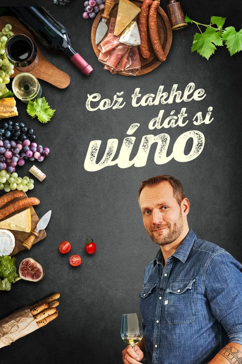 Což takhle dát si víno poster background