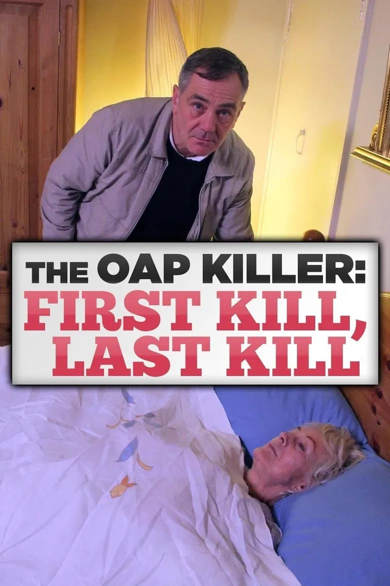 The OAP Killer: First Kill, Last Kill poster background