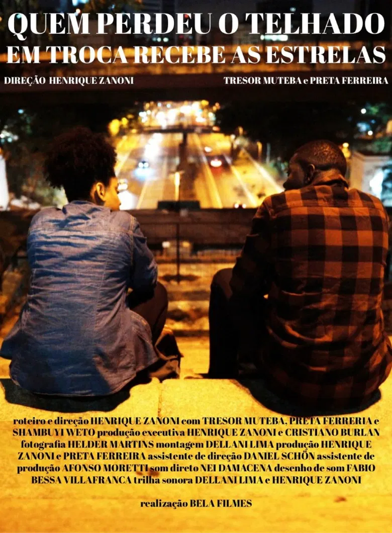 Quem Perdeu o Telhado em Troca Recebe as Estrelas poster background