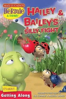 Hermie & Friends: Hailey & Bailey's Silly Fight poster background