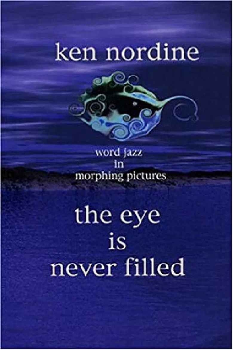 The Eye Is Never Filled poster background
