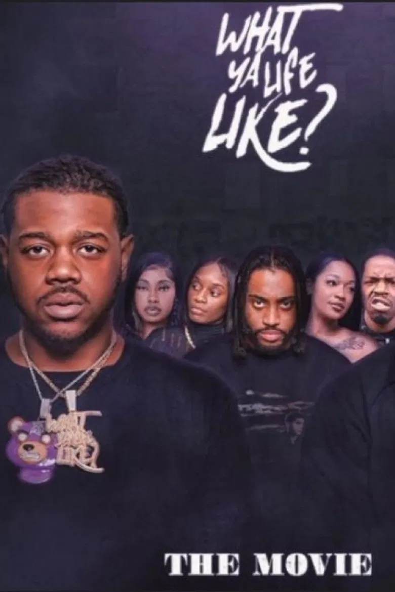 What Ya Life Like? poster background