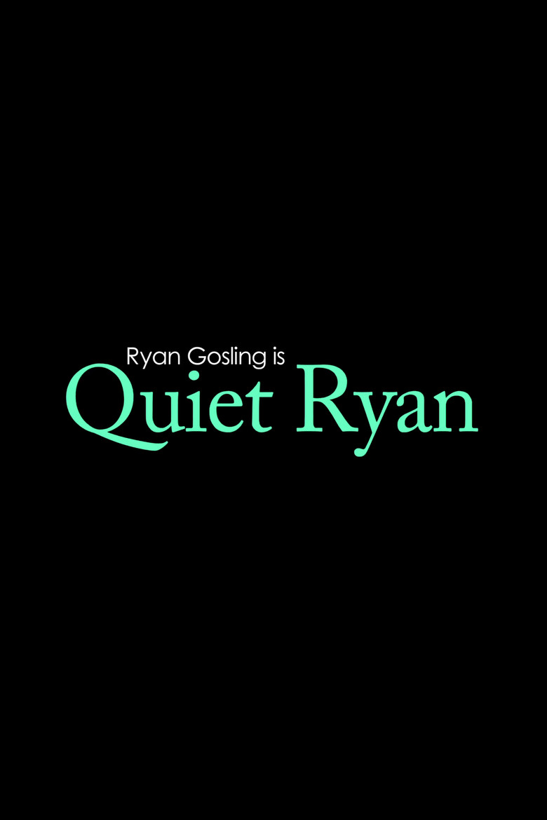 Quiet Ryan poster background
