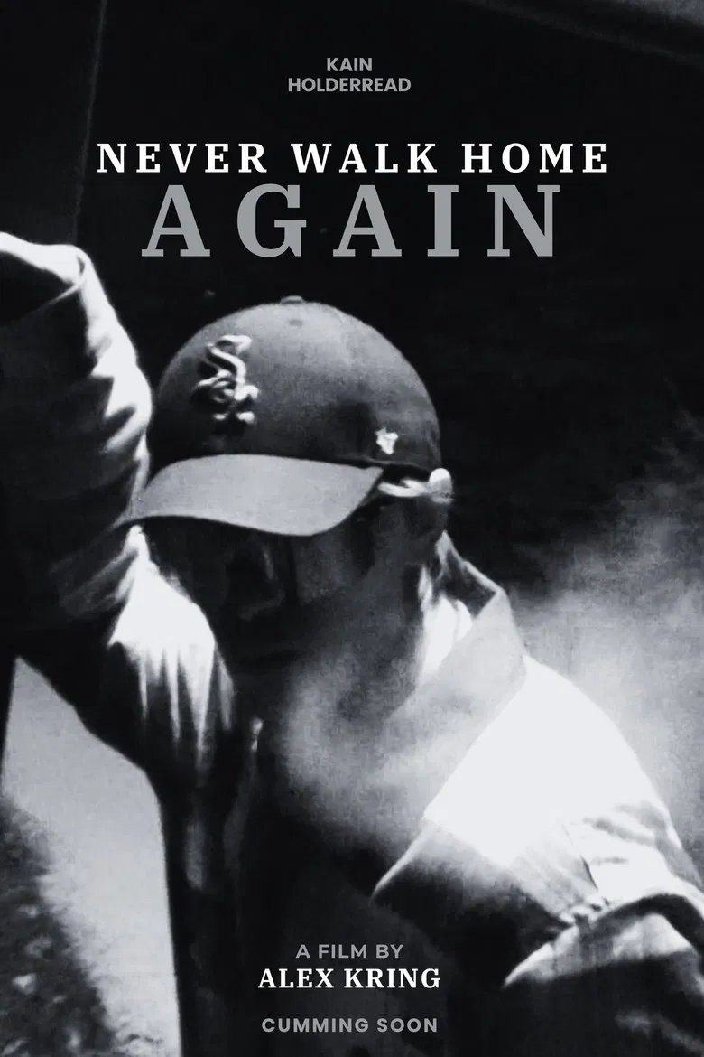 Never Walk Home Again poster background