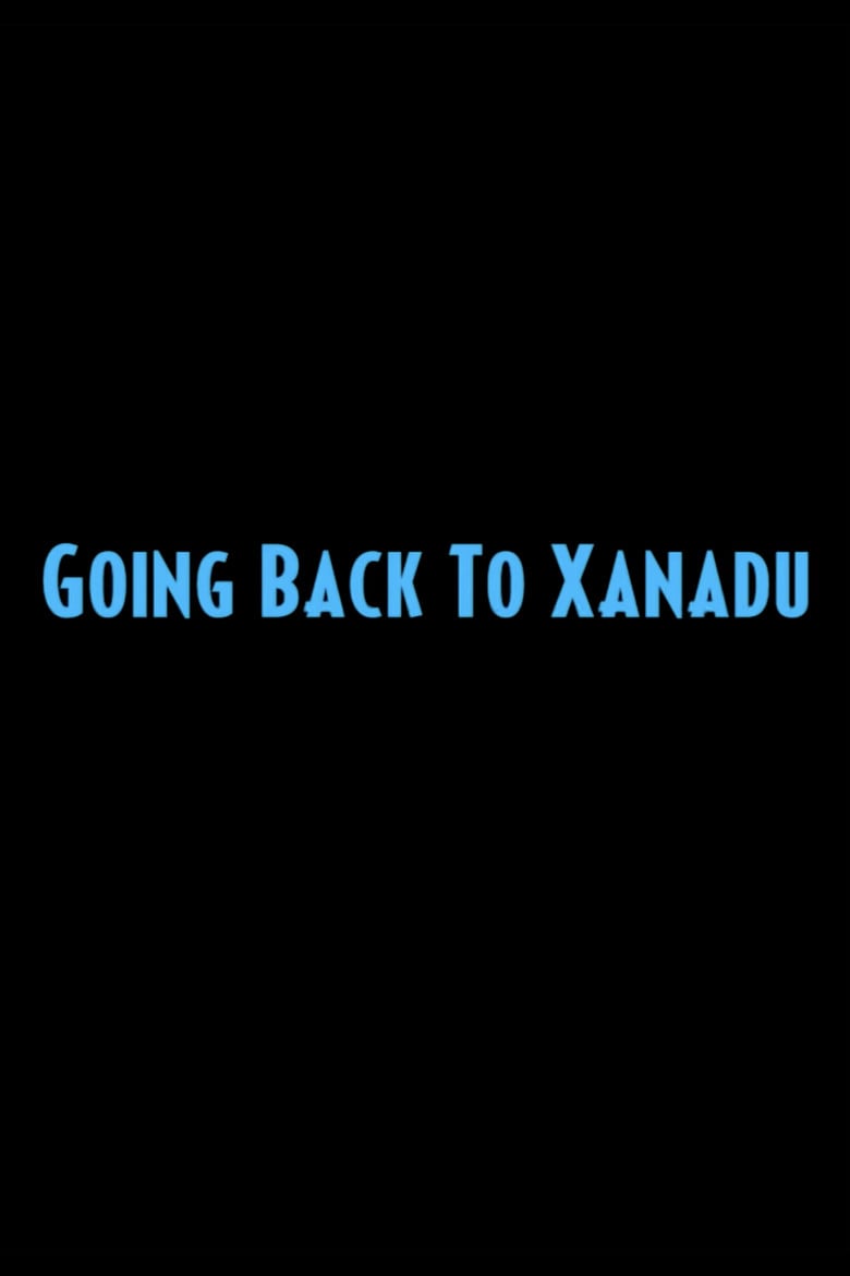Going Back to Xanadu poster background
