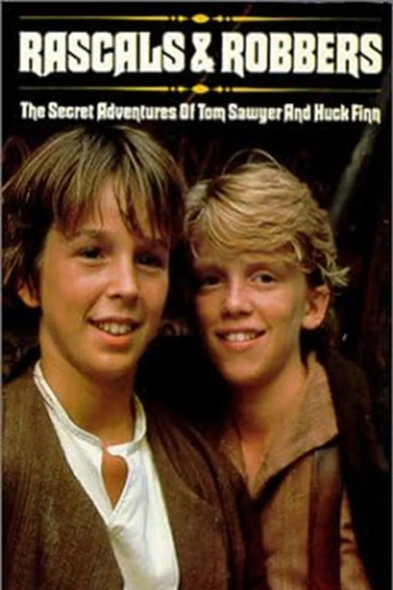 Rascals and Robbers: The Secret Adventures of Tom Sawyer and Huck Finn poster background