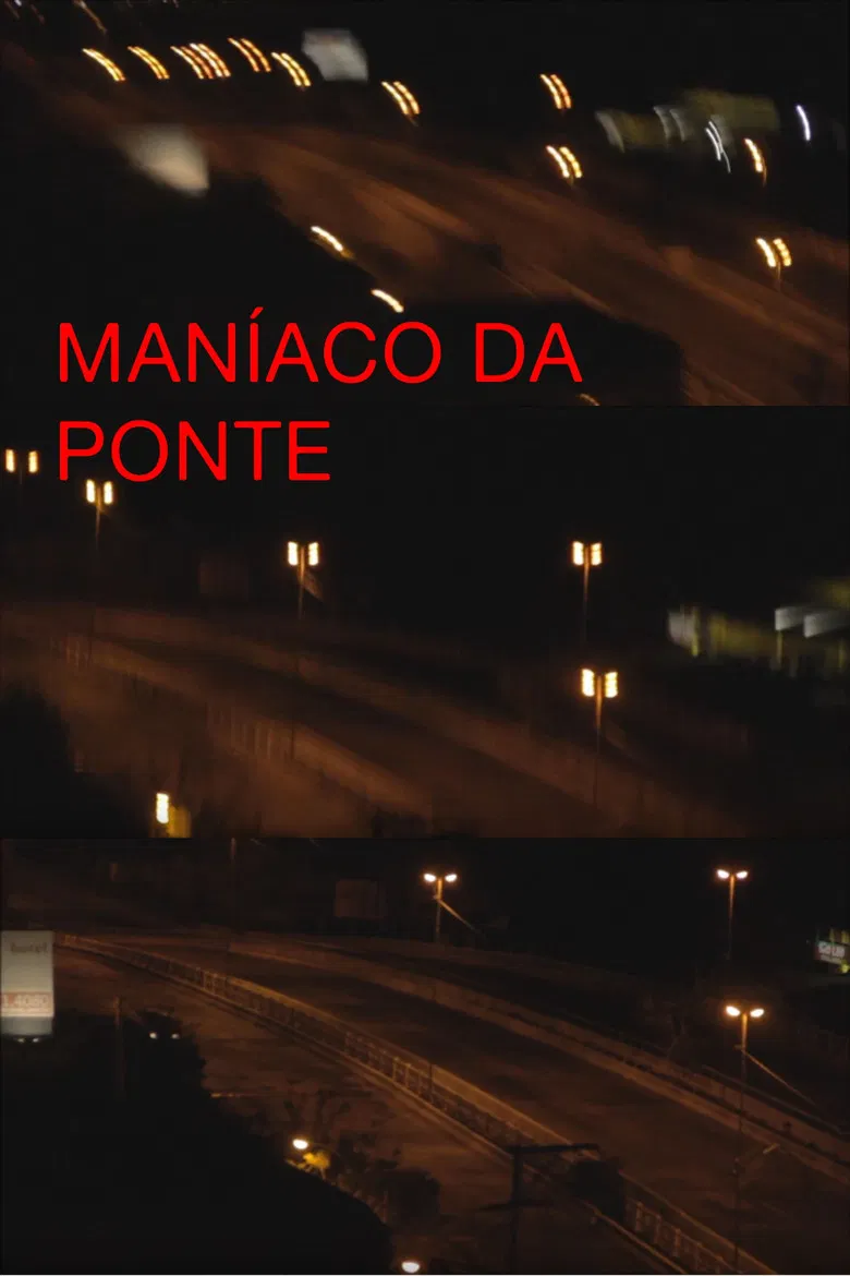 maníaco da ponte poster background