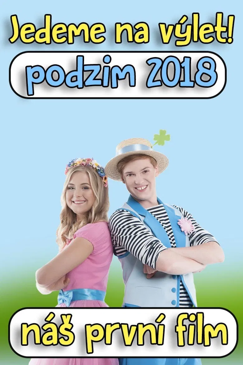 Štístko a Poupěnka – Jedeme na výlet! poster background