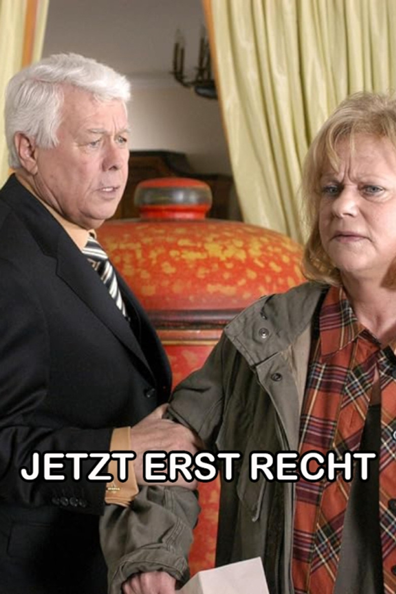 Jetzt erst recht! poster background