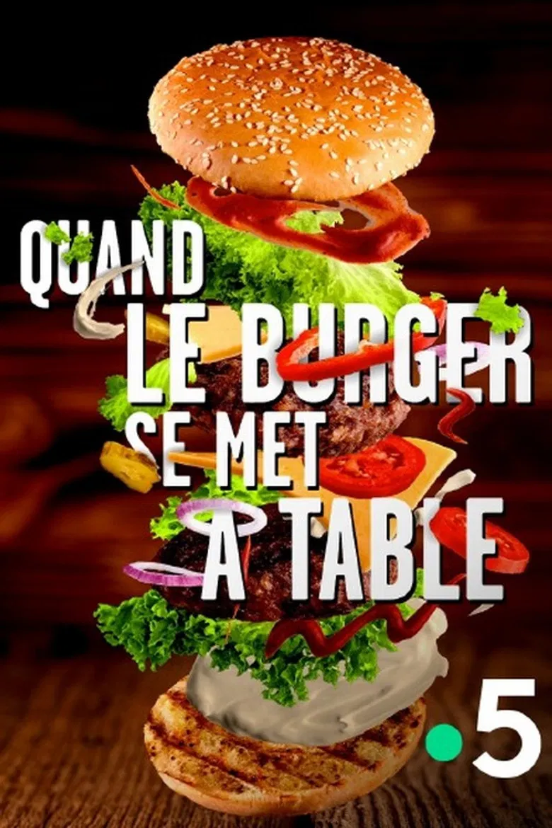 Quand le burger se met à table poster background