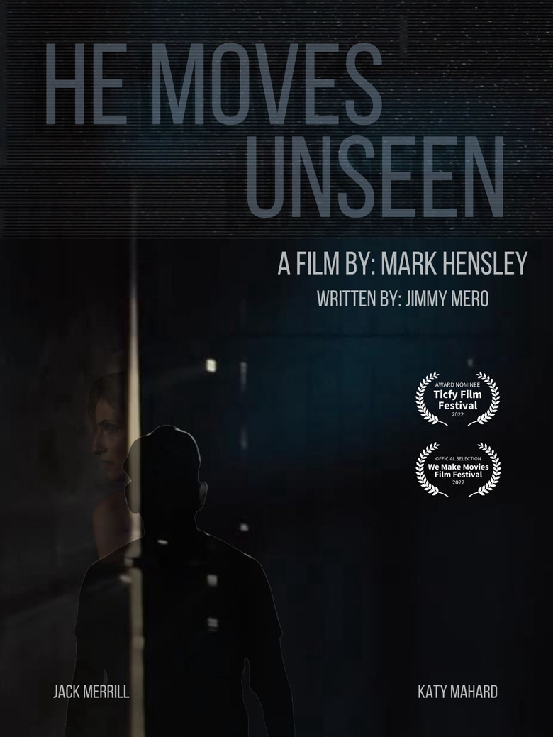 He Moves Unseen poster background