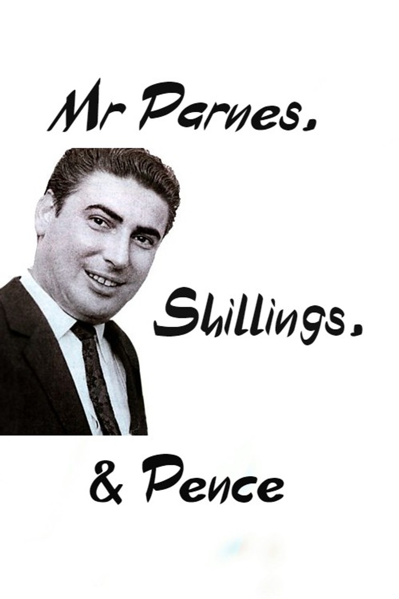Mr Parnes, Shillings & Pence poster background