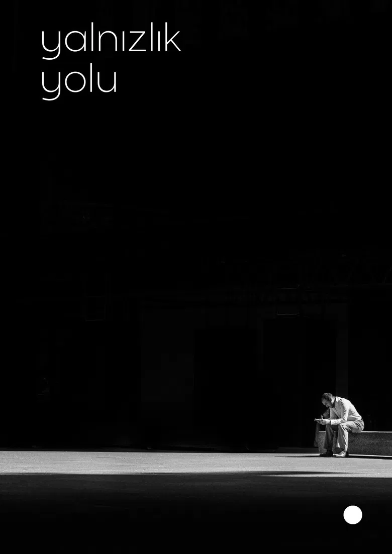Yalnızlık Yolu poster background