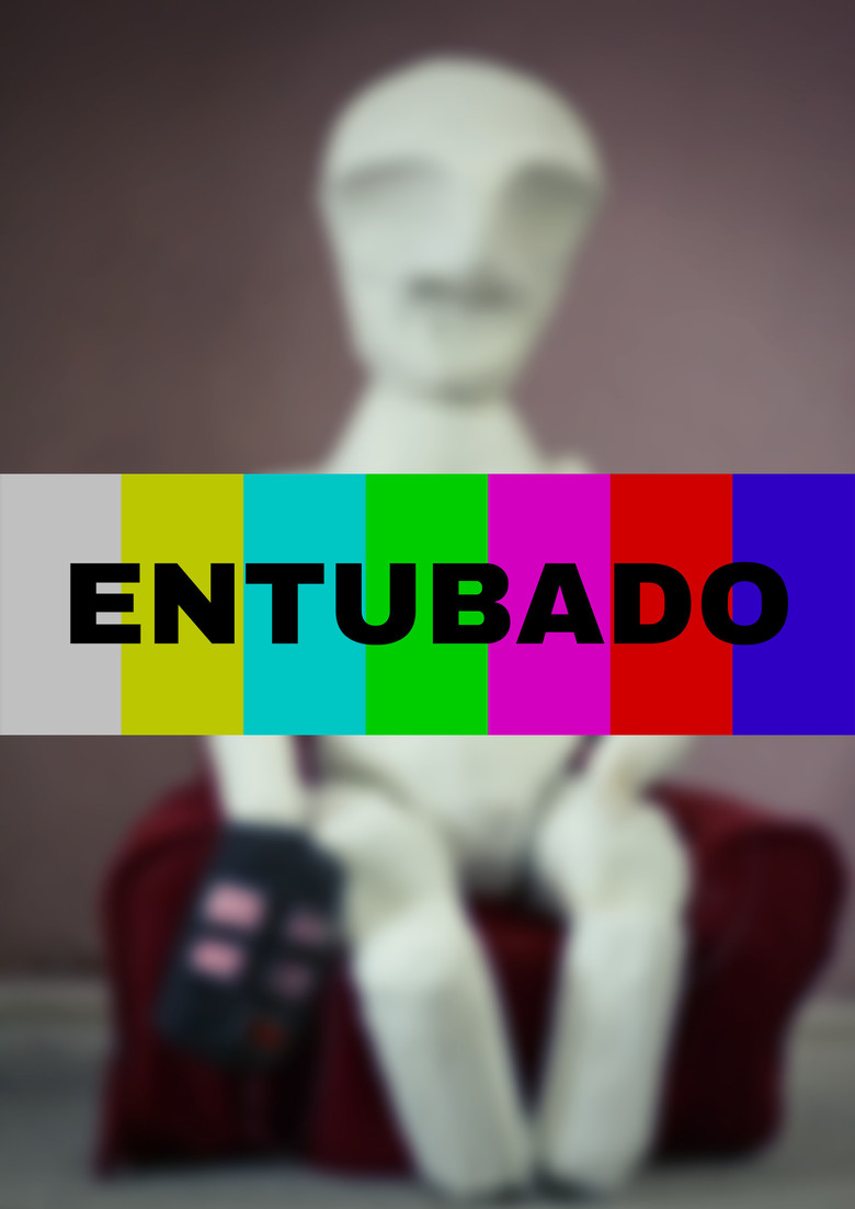Entubado poster background