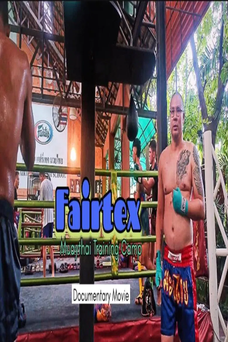 Fairtex Muaythai Training Camp Documentary Movie poster background